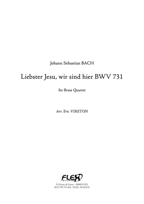 Liebster Jesu, wir sind hier BWV 731