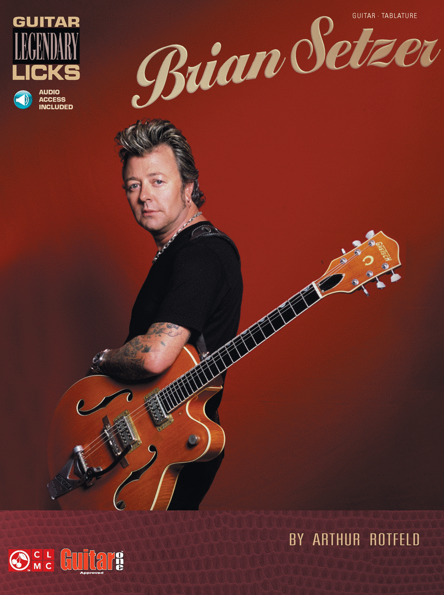 Brian Setzer: Brian Setzer - Guitar Legendary Licks
