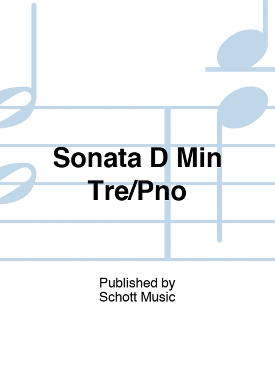 Sonata D Min Tre/Pno