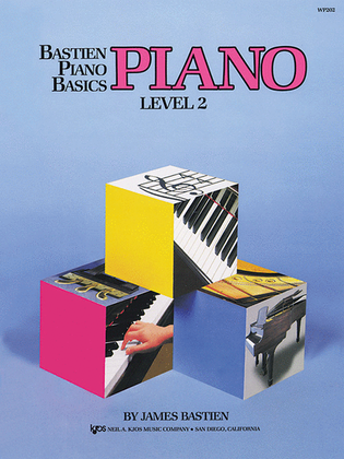 Book cover for Bastien Piano Basics, Level 2, Piano