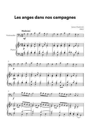 Les anges dans nos campagnes (for Cello and Piano)