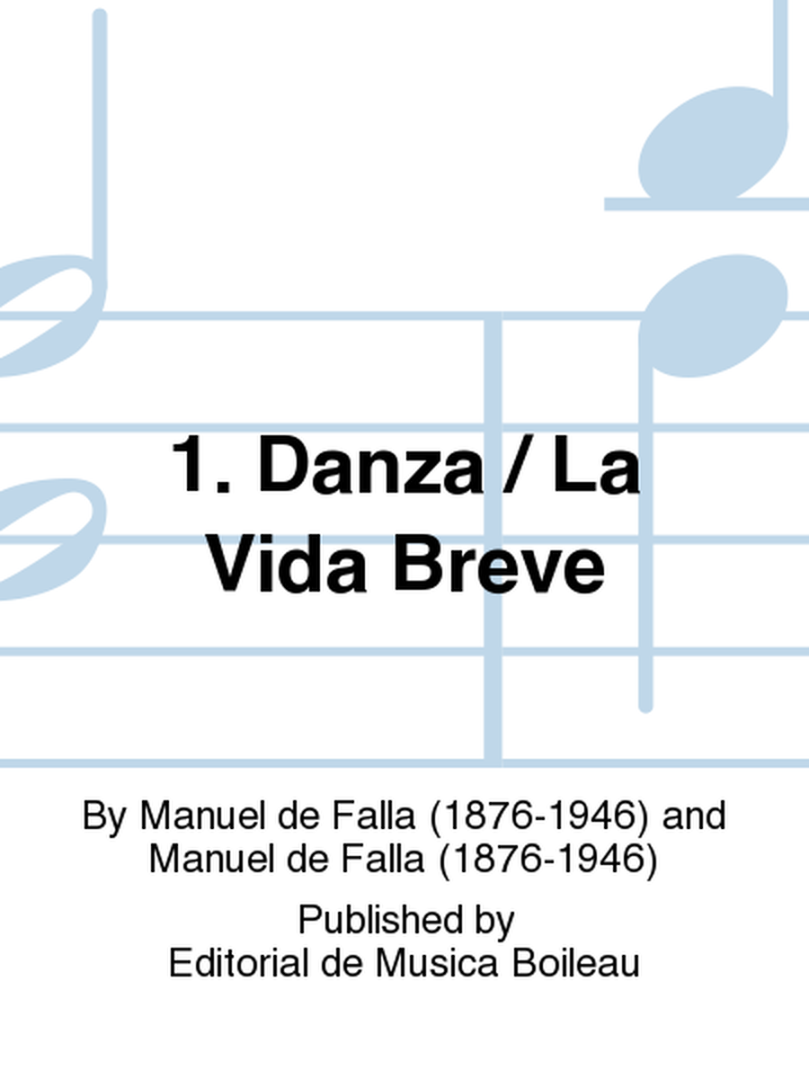 1. Danza / La Vida Breve