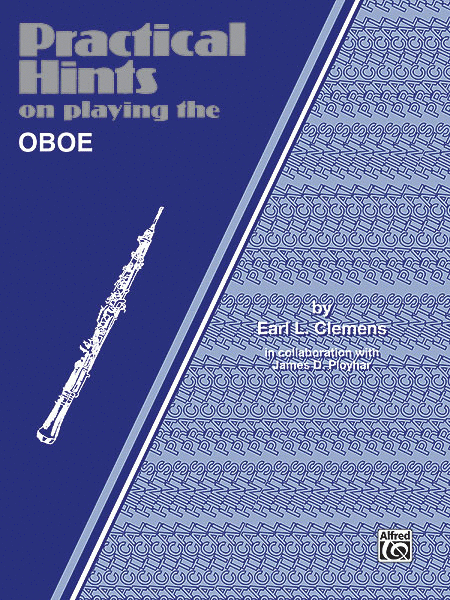 Practical Hints On Playing The Oboe