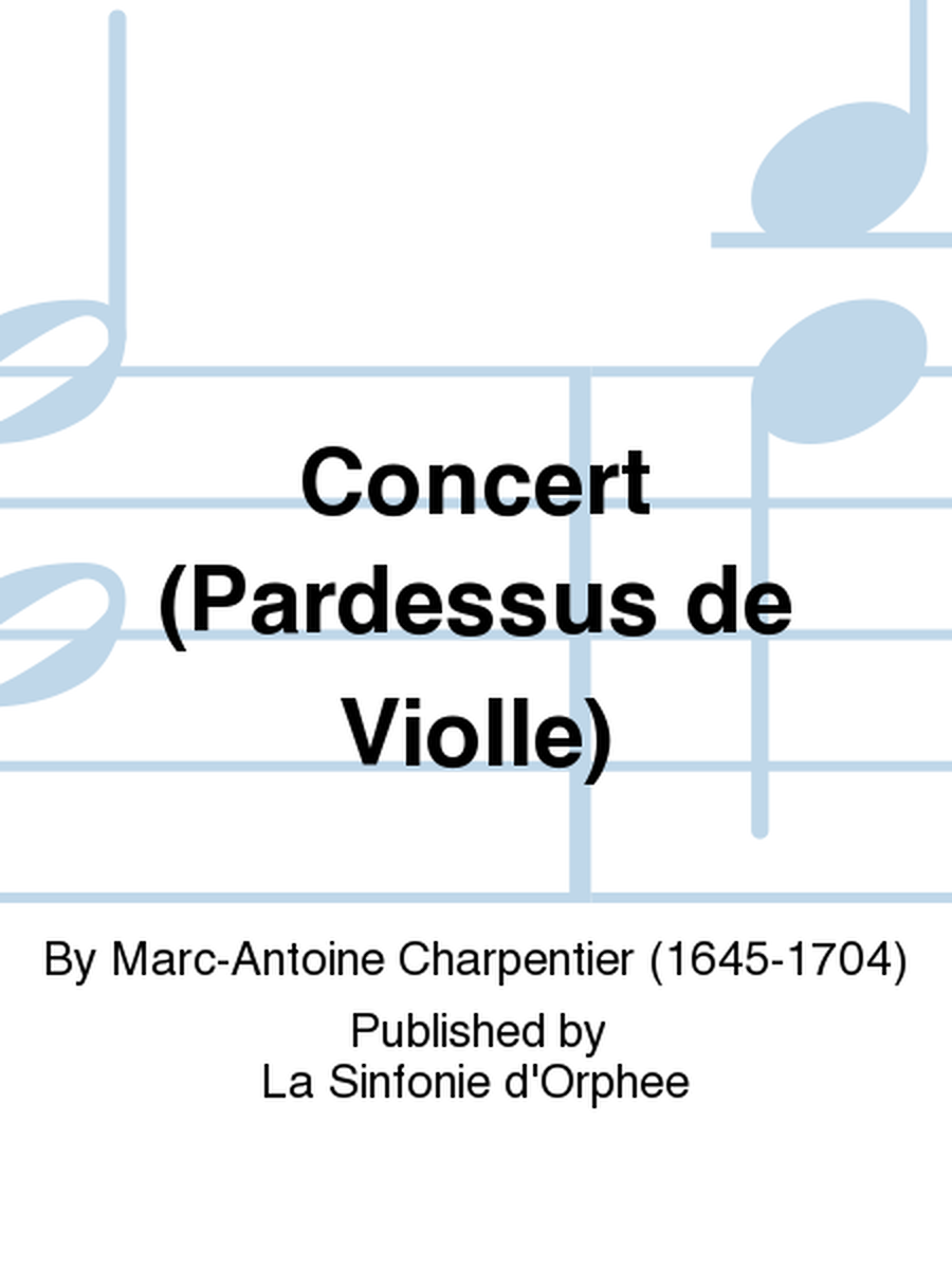 Concert (Pardessus de Violle)