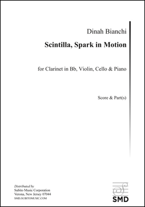 Scintilla: Spark in Motion
