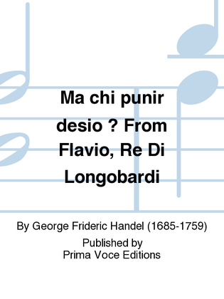 Book cover for Ma chi punir desio ? From Flavio, Re Di Longobardi