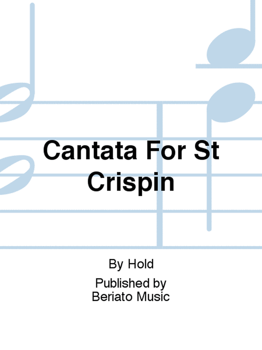 Cantata For St Crispin