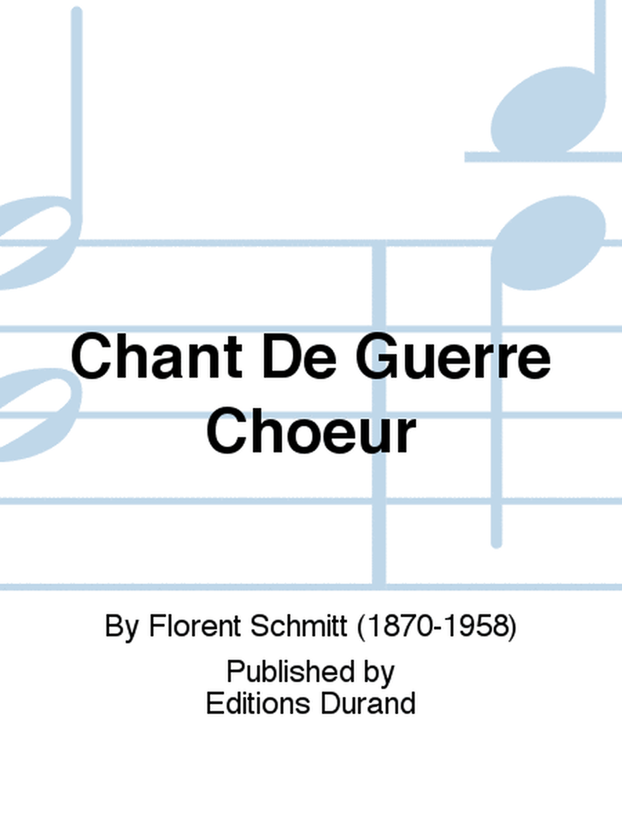 Chant De Guerre Choeur