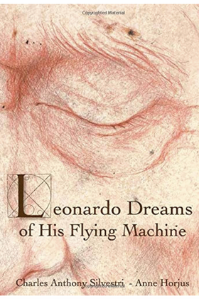 Book cover for Leonardo Dreams of His Flying Machine - Book