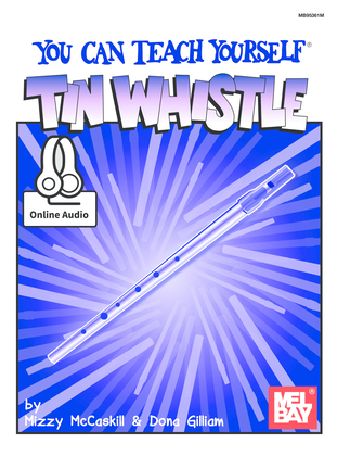 You Can Teach Yourself Tin Whistle