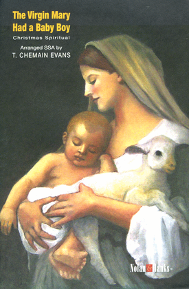 Book cover for The Virgin Mary Had a Baby Boy - SSA