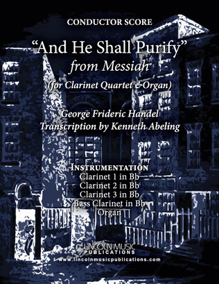 Book cover for And He Shall Purify - From Messiah (for Clarinet Quartet & Optional Organ)