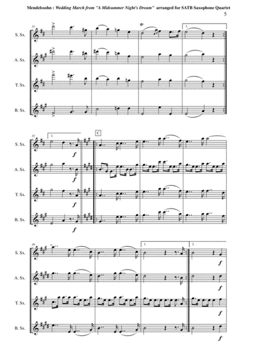 Felix Mendelssohn: Wedding March from "A Midsummer Night's Dream" arranged for SATB saxophone quartet