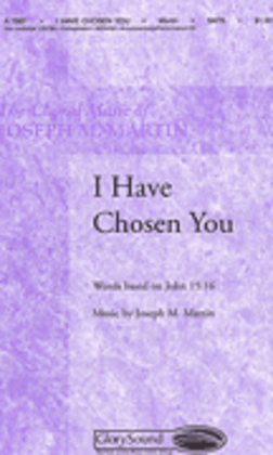 Book cover for I Have Chosen You
