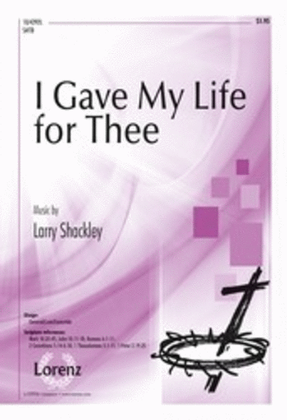 Book cover for I Gave My Life for Thee