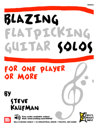 Blazing Flatpicking Guitar Solos for One Player or More