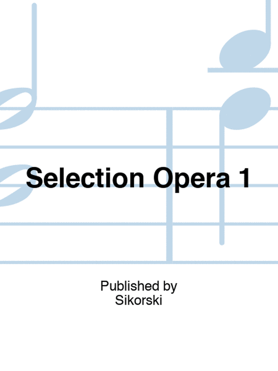 Selection Opera 1