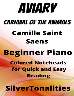 Book cover for Aviary Carnival of the Animals Beginner Piano Sheet Music with Colored Notation