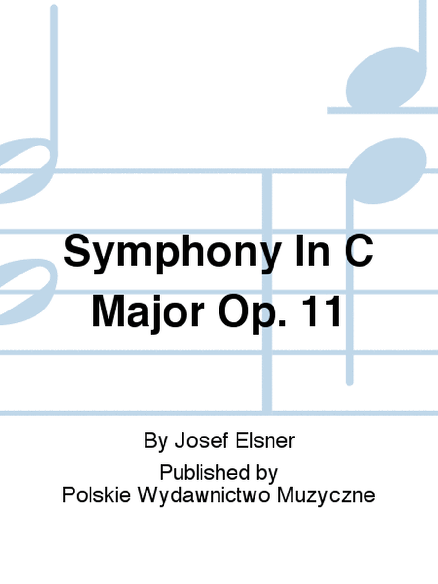 Symphony In C Major Op. 11