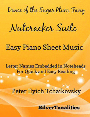 Book cover for Dance of the Sugar Plum Fairy Nutcracker Suite Easy Piano Sheet Music