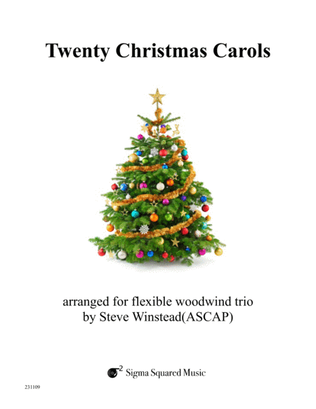 Book cover for Twenty Christmas Carols for Flexible Woodwind Trio