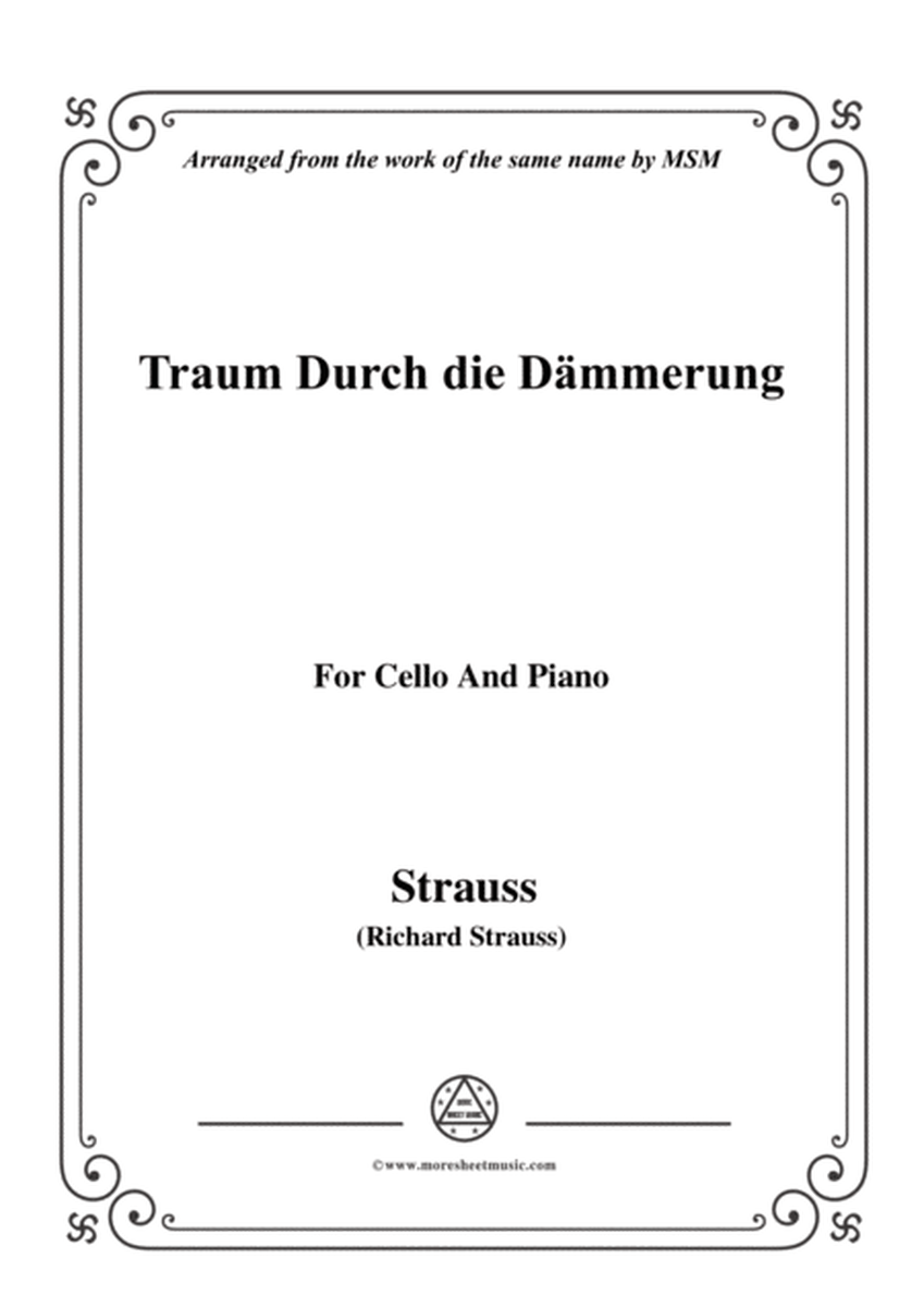 Richard Strauss-Traum Durch die Dämmerung, for Cello and Piano image number null