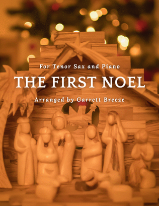 Book cover for The First Noel (Solo Tenor Sax & Piano)