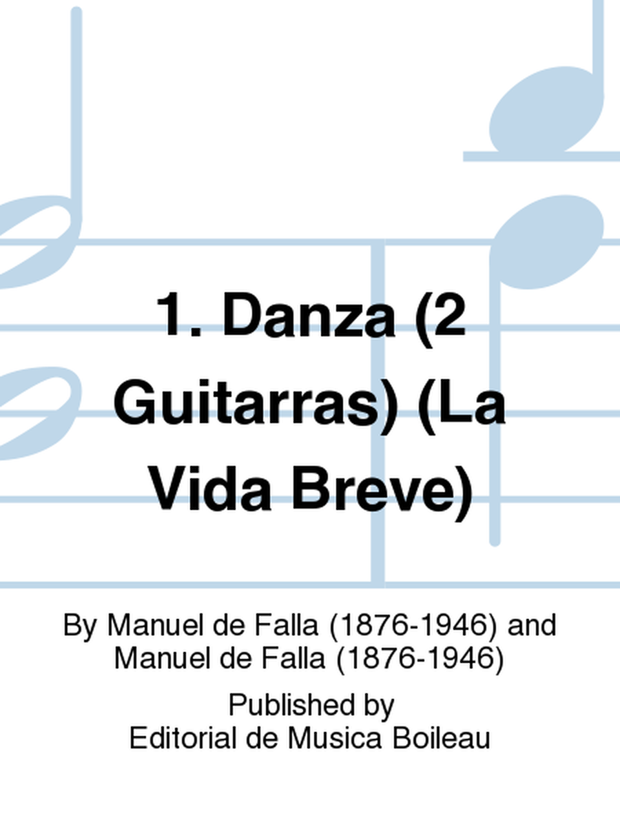 1. Danza (2 Guitarras) (La Vida Breve)