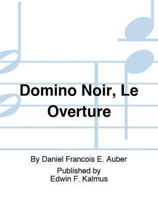 Book cover for Domino Noir, Le Overture
