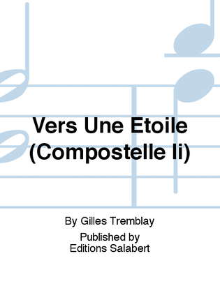 Book cover for Vers Une Etoile (Compostelle Ii)