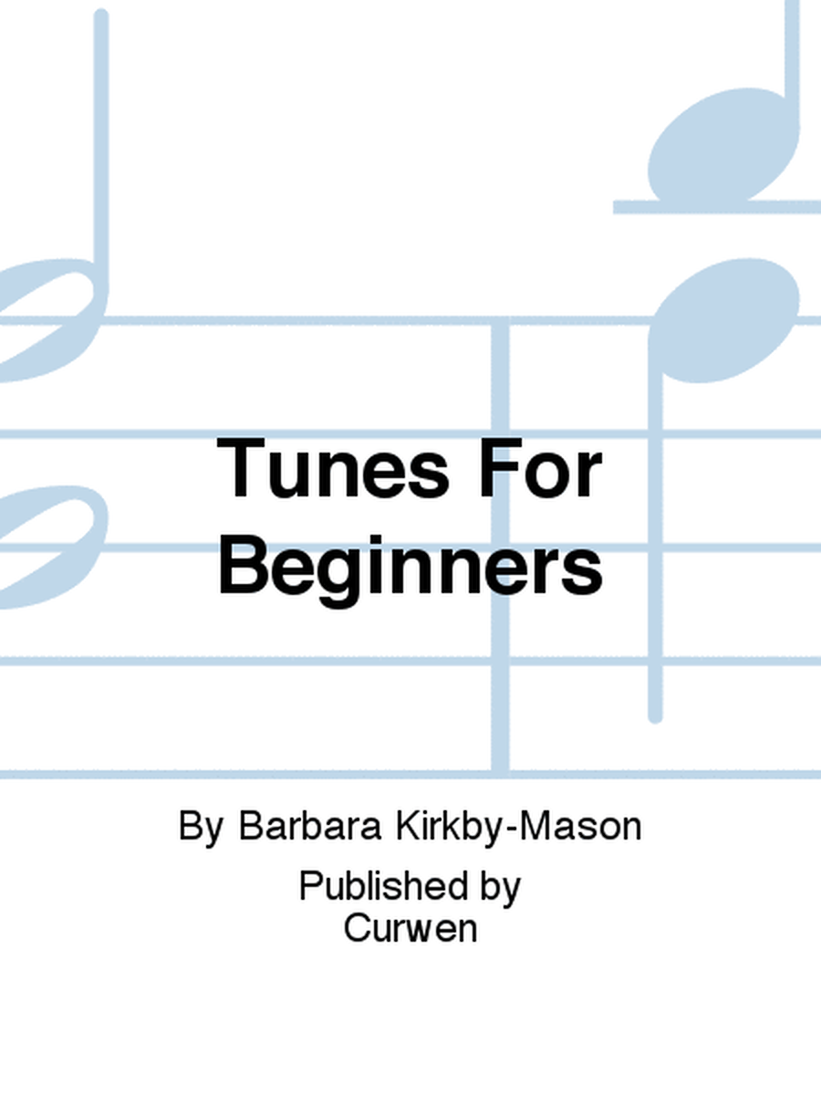 Tunes For Beginners