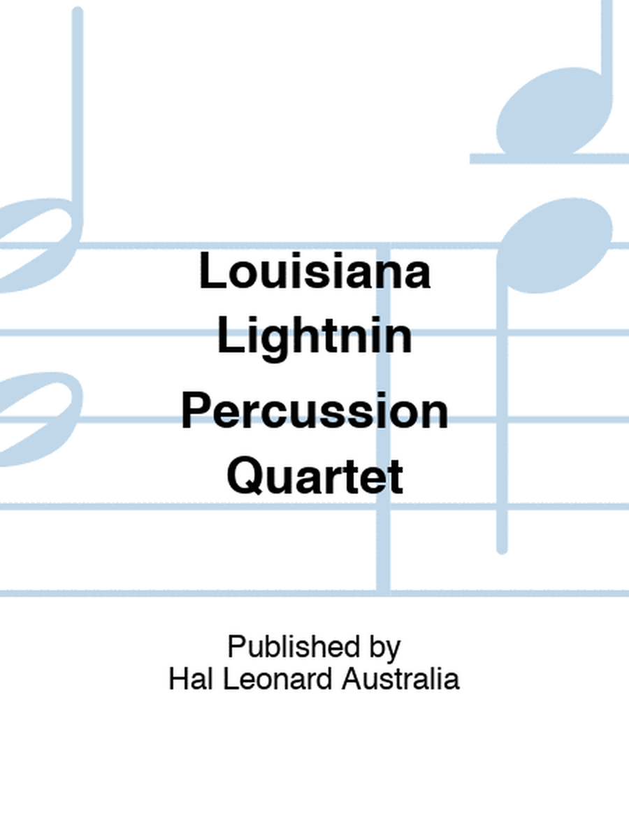 Louisiana Lightnin Percussion Quartet