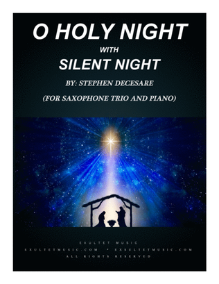 Book cover for O Holy Night (with "Silent Night" - for Saxophone Trio and Piano)