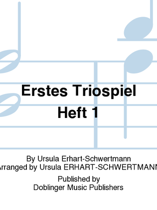 Book cover for Erstes Triospiel Heft 1