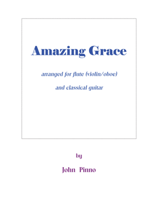 Book cover for Amazing Grace (arranged for flute [oboe/violin] and classical guitar)
