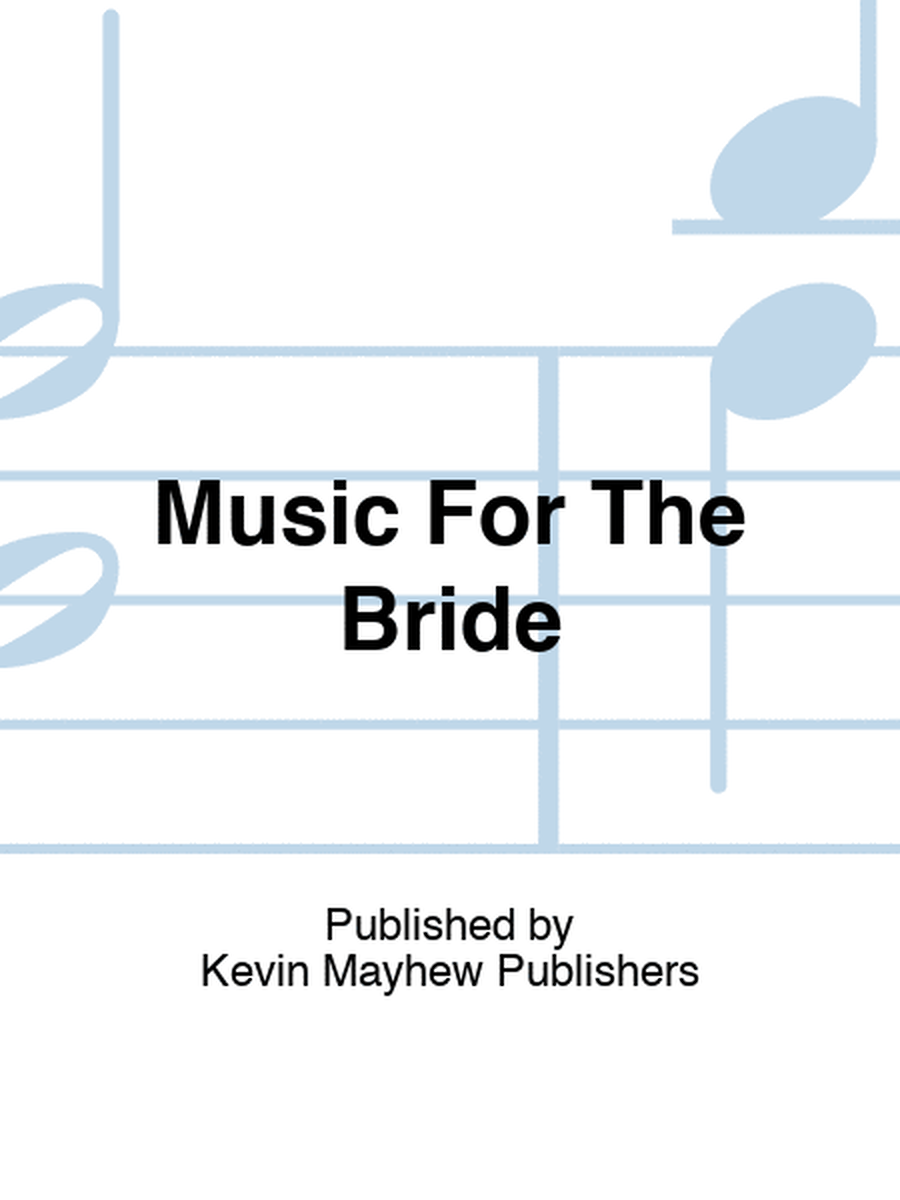 Music For The Bride