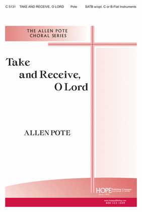 Book cover for Take and Receive, O Lord