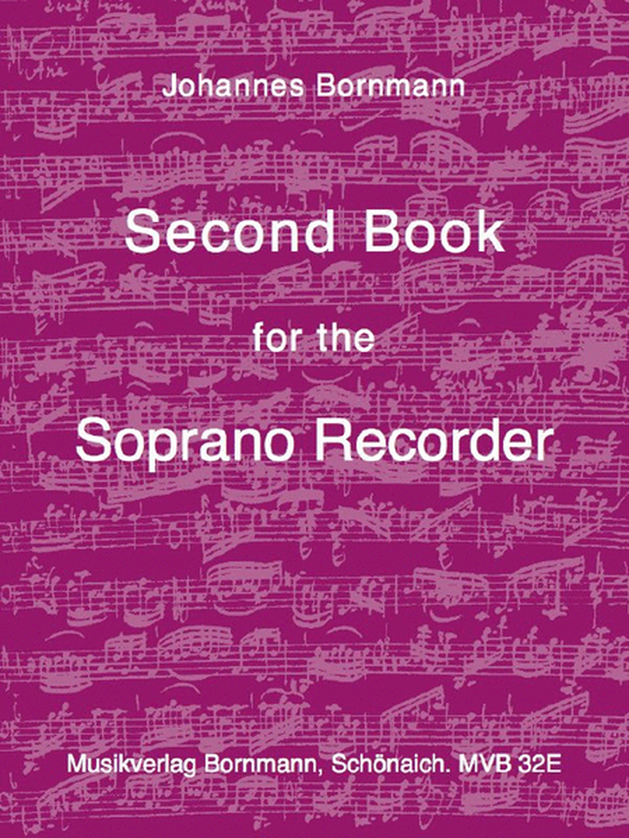 Second Book For The Soprano Recorder