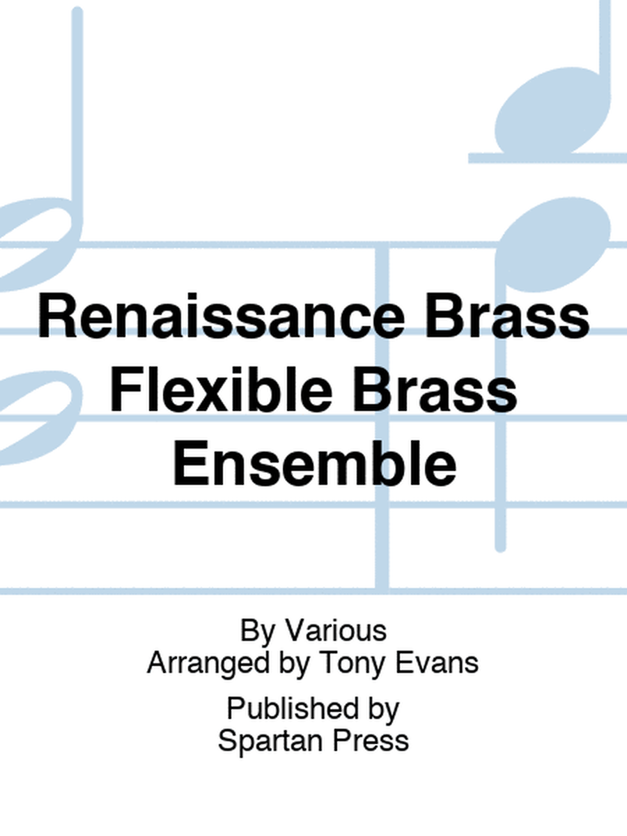 Renaissance Brass Flexible Brass Ensemble