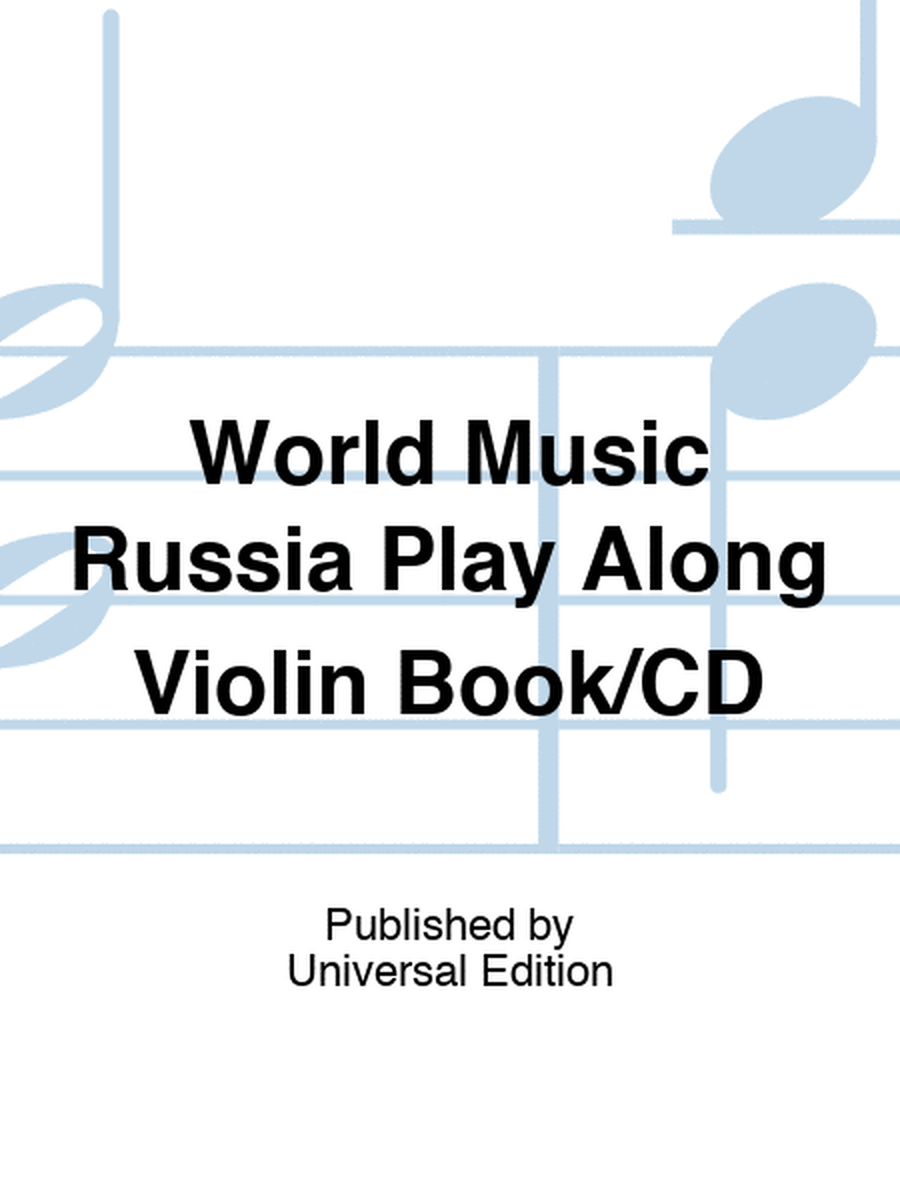 World Music Russia Play Along Violin Book/CD