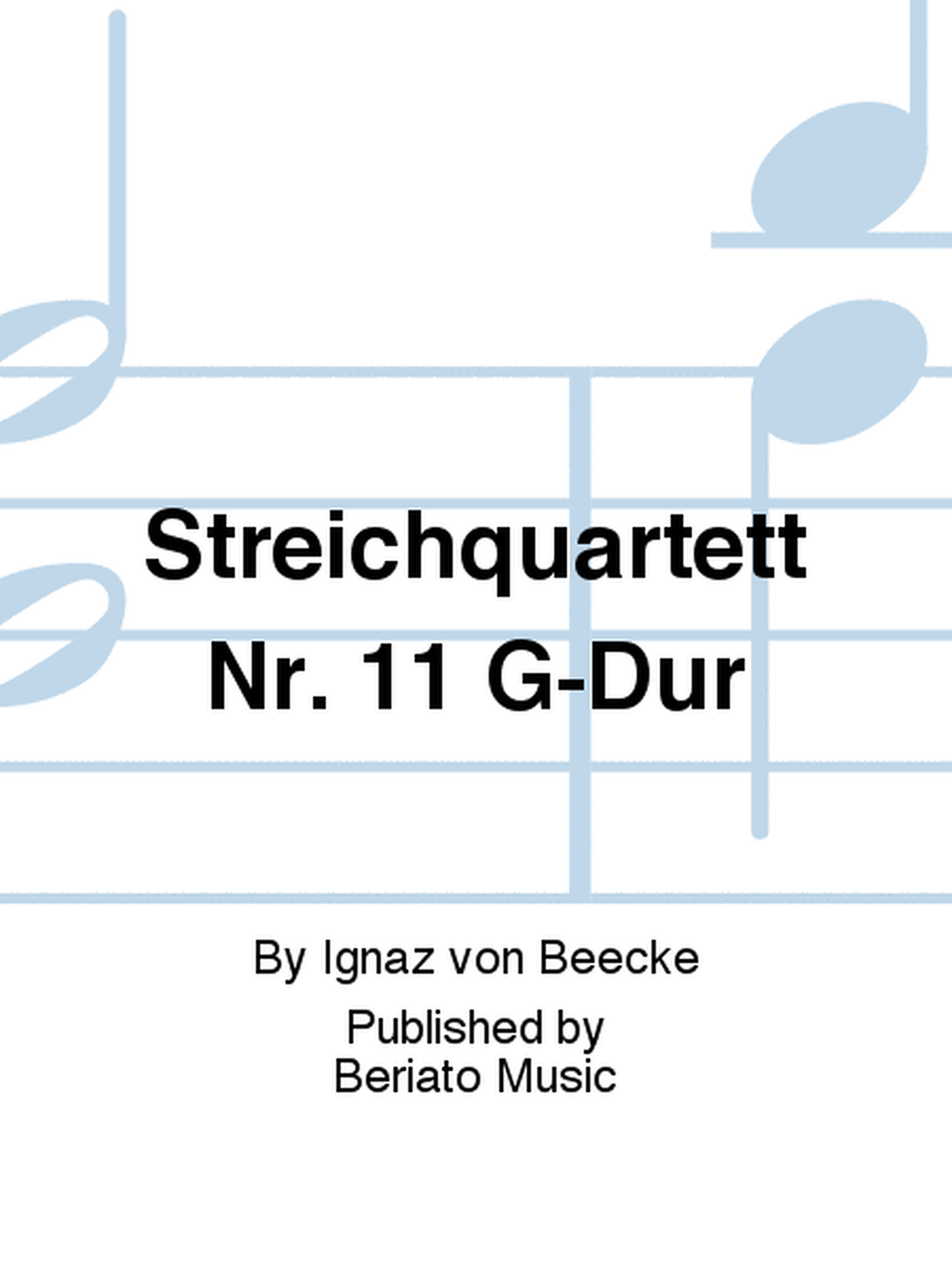 Streichquartett Nr. 11 G-Dur