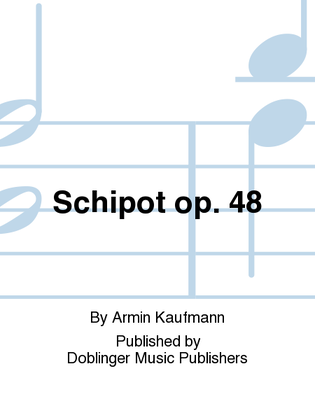 Book cover for Schipot op. 48