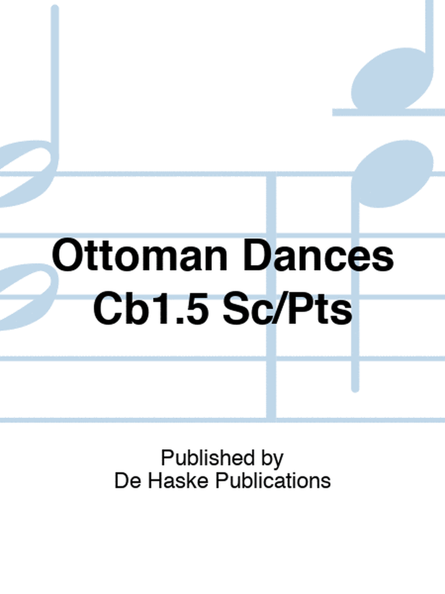 Ottoman Dances Cb1.5 Sc/Pts