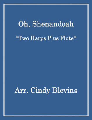 Book cover for Oh, Shenandoah, for Two Harps Plus Flute