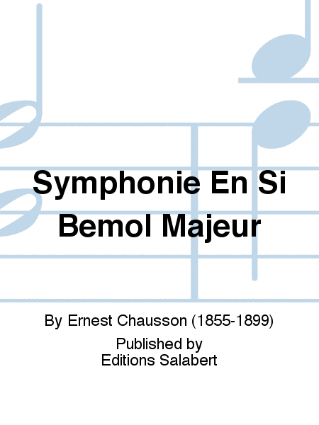 Symphonie En Si Bemol Majeur