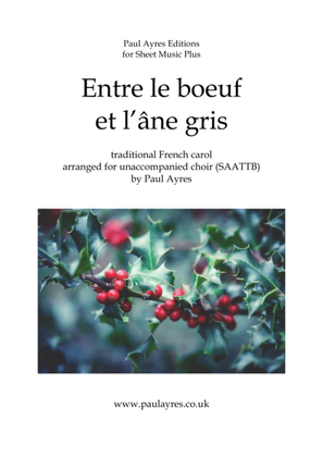 Book cover for Entre le boeuf, arranged for unaccompanied choir