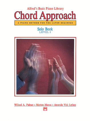 Book cover for Alfred's Basic Piano Chord Approach Solo Book, Book 1