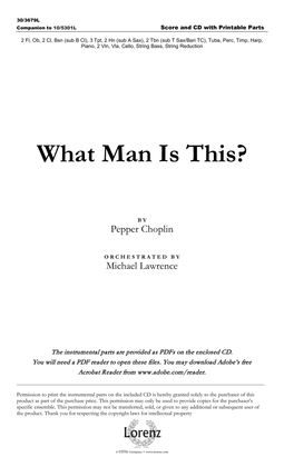 Book cover for What Man Is This? - Orchestral Score and Parts