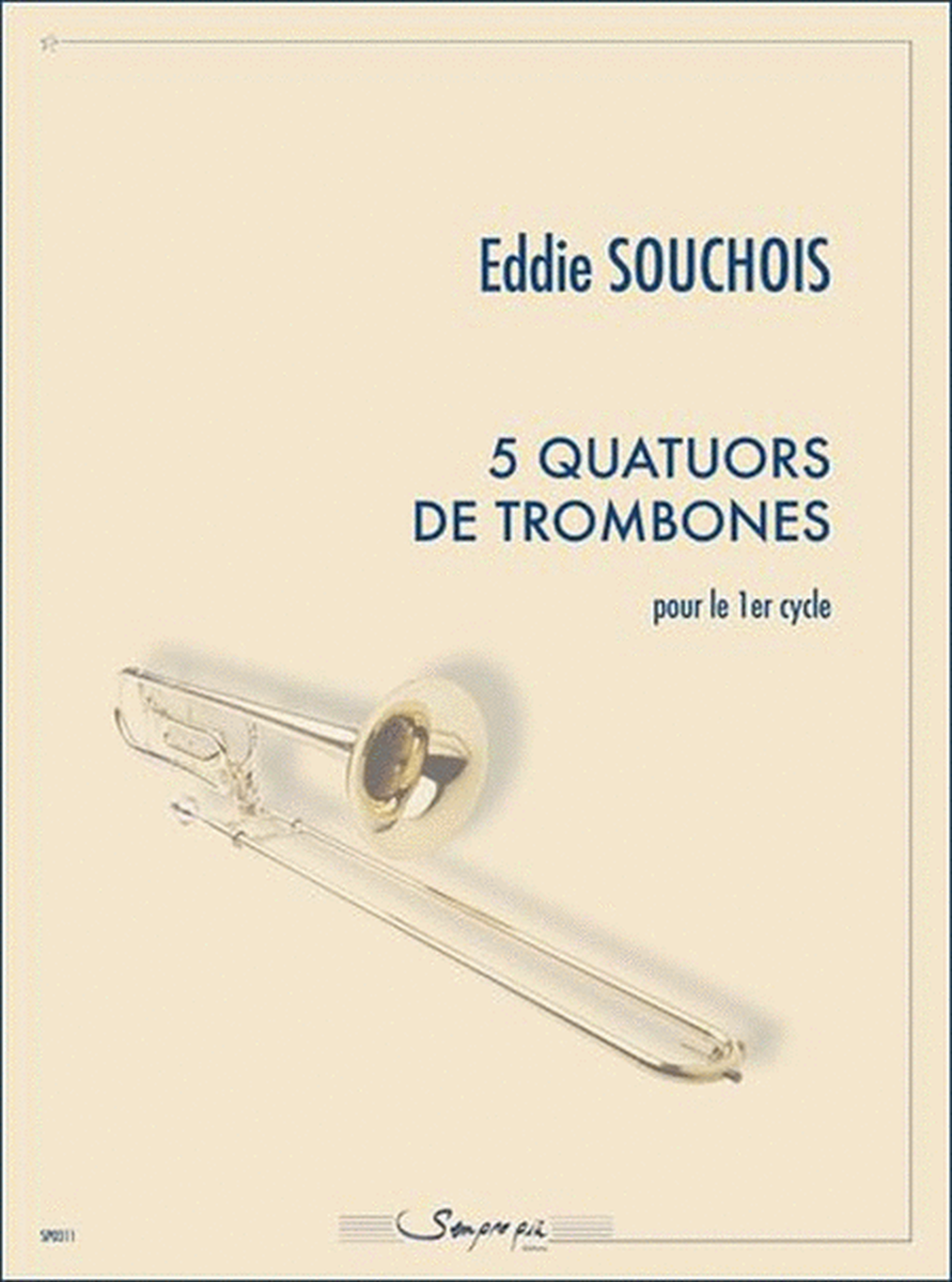 5 Quatuors De Trombones