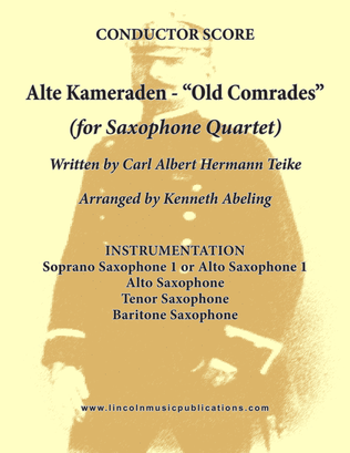 Book cover for Alte Kameraden - Old Comrades (for Saxophone Quartet SATB or AATB)